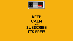 keep-calm-and-subscribe-its-free-3